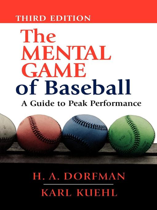Title details for The Mental Game Of Baseball by H.A. Dorfman - Wait list